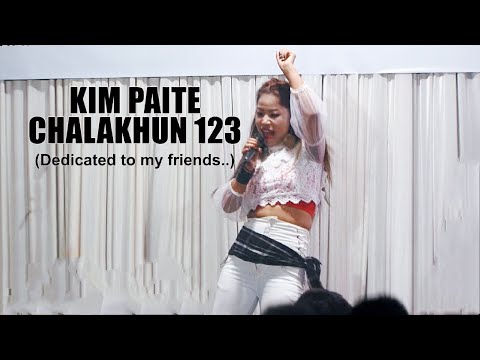 Kim Paite - Chalakhun 123 Live (Dedicated to my friends Randy Fimate/Stephen Amo) Hornbill VDO