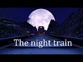 Cigarettes After Sex The Night Train Lyrics