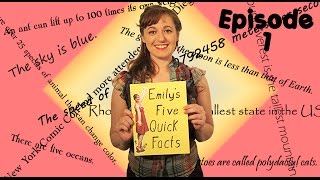 Emily's Five Quick Facts - Ep. 1: Spring