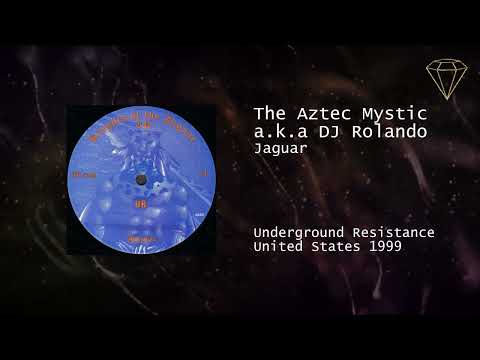 The Aztec Mystic a.k.a. DJ Rolando - Jaguar