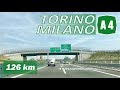 A4 Driving In ITALY From TORINO To MILANO