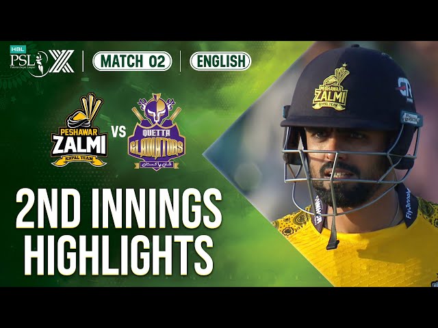 2nd Innings Highlights | Peshawar Zalmi vs Quetta Gladiators | Match 2 | HBL PSL X | M2M1A 2nd Innings Highlights | Peshawar Zalmi vs Quetta Gladiators | Match 2 | HBL PSL X | M2M1A