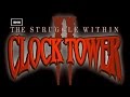 Clock Tower 2 The Struggle Within Full HD 1080p Longplay Walkthrough Gameplay No Commentary