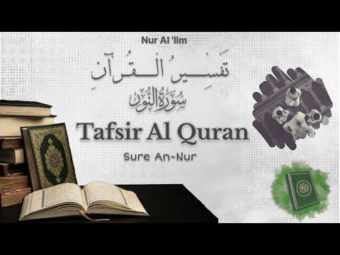 Tafsir Surah An-Nur (24) | Teil 1
