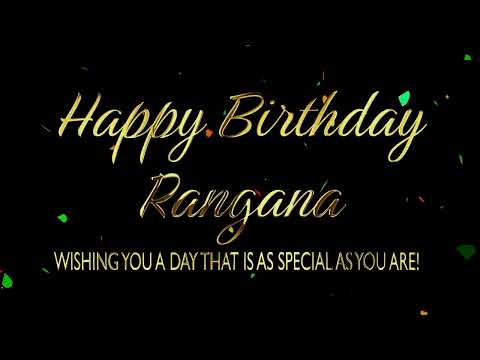 Happy Birthday Rangana