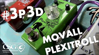 Video thumbnail for Movall Plexitroll: 3 Pedals 3 Days by Science of Loud