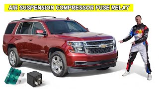 CHEVROLET TAHOE SUBURBAN AIR SUSPENSION COMPRESSOR FUSE RELAY LOCATION REPLACEMENT 2015 2016 2017 20