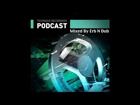 Erb N Dub – Technique Podcast 43 (15-09-2015)