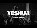 YESHUA (Jesus image) - Instrumental Worship Piano