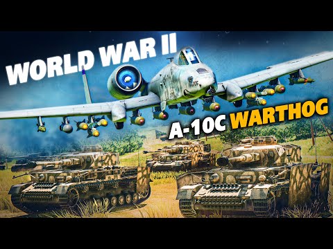 What If America Had The A-10C Warthog During WWII - Digital Combat Simulator | DCS | WW2