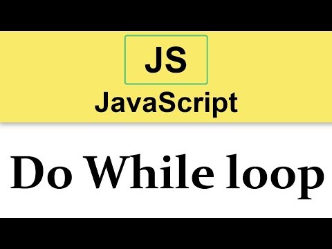 13 JavaScript Tutorial | Do While loop