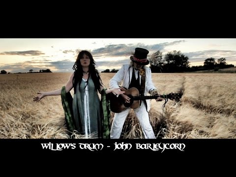 Willow's Drum - John Barleycorn