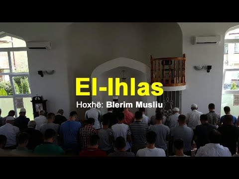 Blerim Musliu - Surja El-Ihlas
