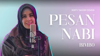 Download lagu Pesan Nabi - Bimbo (Cover by Risty Tagor) mp3 Download lagu Pesan Nabi - Bimbo (Cover by Risty Tagor) mp3