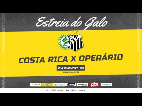 OperárioTV - Costa Rica x Operário Futebol Clube