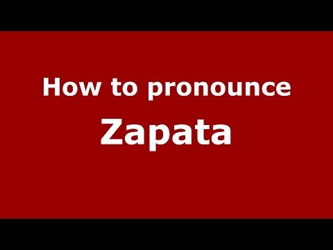 How to pronounce Zapata (Spain/Spanish) - PronounceNames.com
