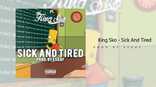 King Sko - Sick And Tierd • Cover Art by @MusicGFX