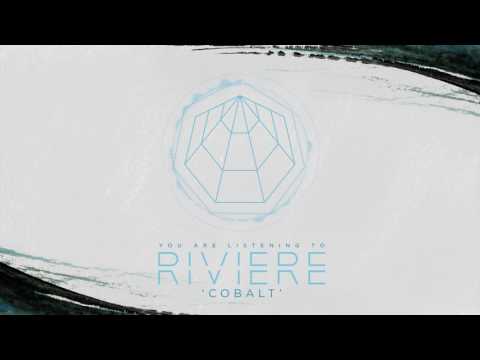 RIVIẼRE - Cobalt (Official HD Audio - Basick Records)