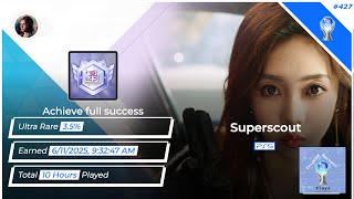 Superscout: Achieve full success (PLATINUM #427!!!)