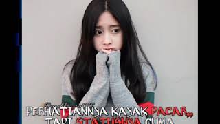 Download lagu Story Wa Perhatiannya Kayak Pacar Tpi Status Nya cuma Sebatas teman mp3