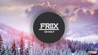 Friix - Ice Wolf (Official Audio)