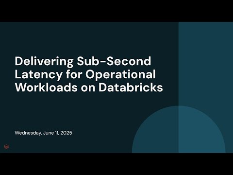 Watch: Delivering Sub-Second Latency for Operational Workloads on Databricks
