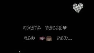 Download lagu Status WA keren 'HANYA INGIN KAU TAU' repvblik mp3