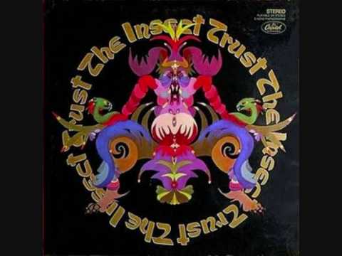 The Insect Trust - Our Sister The Sun