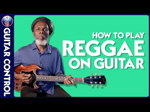 Reggae Guitar Lesson - Chord Variations by Guitar Legend Steve Golding (Bob Marley/Peter Tosh)