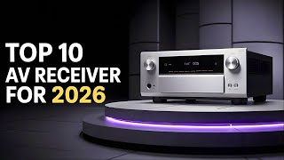 Top 10 Best AV Receivers For 2026 - Experts Tested