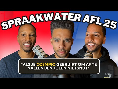 Afvallen met Injecties en Relatie Red Flags: Is Dit de Toekomst? | GEWOON BROERS | SPRAAKWATER #25