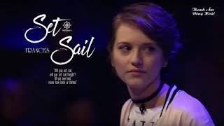 | Vietsub + Lyrics | Set Sail - Frances