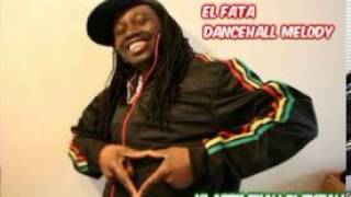 El Fata Dancehall melody