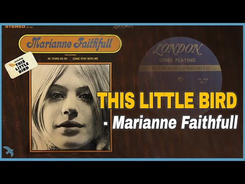 Marianne Faithfull - This Little Bird (1965)