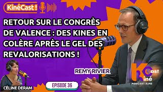 KineCast#36: Retour sur le congrès de Valence: Des kinés en colère après le gel des revalorisations!