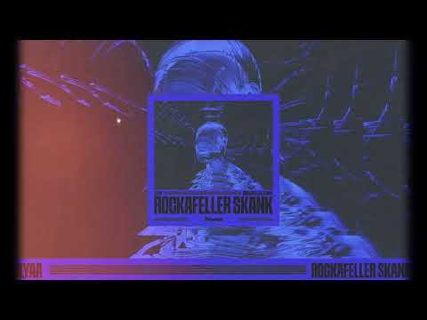 ILYAA - Rockafeller Skank
