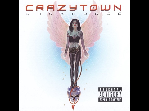 Crazy Town - Darkhorse (2002) (Full Album)