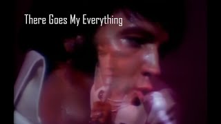 ELVIS PRESLEY - There Goes My Everything  ( Las Vegas 1970 ) 4K