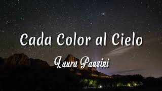 Laura Pausini - Cada Color al Cielo ( Letra + vietsub )