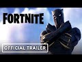 Fortnite - Official Black Panther, Captain Marvel & Taskmaster Trailer