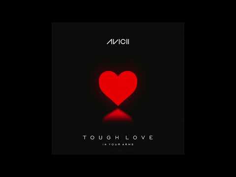 Avicii - Tough Love (ft. Agnes & Vargas & Lagola)