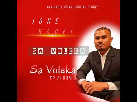 Sa voleka|Jone Racei(Audio)