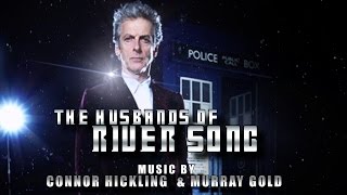 Doctor Who The husbands of River Song (Fan Made) Soundtrack