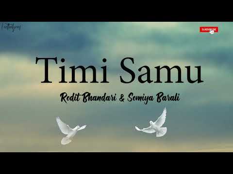 Timi Samu - Rodit Bhandari &  Somiya Barali | Dreams | Nepali Movie Song | Lyrics