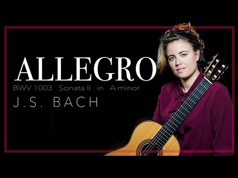 Merce Font - Allegro from Violin Sonata No. 2, BWV 1003 by J.S.Bach