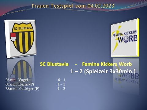 Frauen Test SC Blustavia - Femina Kickers Worb