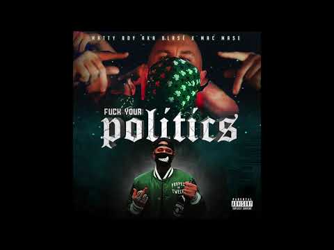 Matty Boy ft. Mac Mase - Fuck Your Politics (Official Audio)