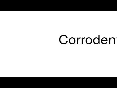 How to pronounce Corrodent