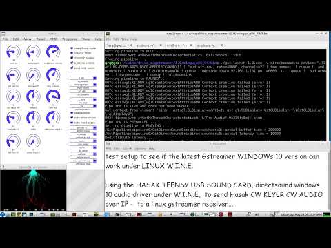 Gstreamer Windows 10 latest version running under LINUX W.I.N.E - Live Demo using USB audio over ip