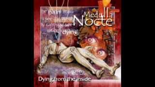 Medulla Nocte - The Nervous Reaction